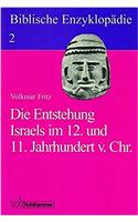 Die Entstehung Israels Im 12. Und 11. Jahrhundert V. Chr.