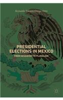 Presidential Elections in Mexico