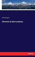 Elements of plant anatomy