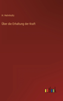 Über die Erhaltung der Kraft