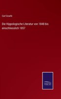 Hippologische Literatur von 1848 bis einschliesslich 1857