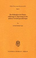 Zur Zulassigkeit Des Finanzrechtsweges in Abgrenzung Zu Den Anderen Verwaltungsrechtswegen