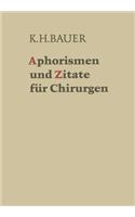 Aphorismen Und Zitate Für Chirurgen