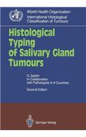 Histological Typing of Salivary Gland Tumours