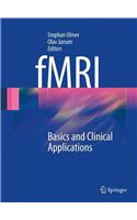 fMRI: Basics and Clinical Applications
