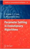 Parameter Setting in Evolutionary Algorithms