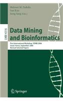 Data Mining and Bioinformatics
