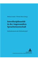 Interdisziplinaritaet in Der Angewandten Sprachwissenschaft