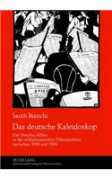 Das Deutsche Kaleidoskop