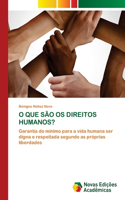 O Que São OS Direitos Humanos?