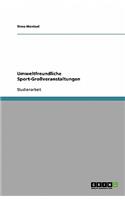 Umweltfreundliche Sport-Großveranstaltungen