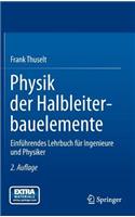 Physik Der Halbleiterbauelemente: EinfÃ¼hrendes Lehrbuch FÃ¼r Ingenieure Und Physiker