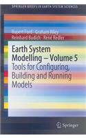 Earth System Modelling, Volume 5