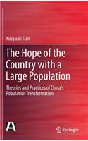 Hope of the Country with a Large Population