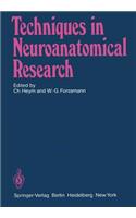 Techniques in Neuroanatomical Research