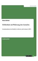 Höflichkeit als Wahrung des Gesichts