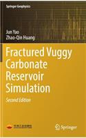 Fractured Vuggy Carbonate Reservoir Simulation