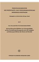 Auswirkung Des Schlichtens Von Leinengarnketten Auf Den Verarbeitungswirkungsgrad, Sowie Die Festigkeits- Und Dehnungsverhältnisse Der Garne Und Gewebe