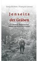Jenseits der Gräben