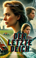 Der letzte Deich