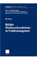 Multiple Wettbewerbsreaktionen Im Produktmanagement
