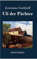 Uli der Pächter