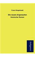 Die Neuen Argonauten: (German)
