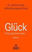 Gluck | Ratgeber