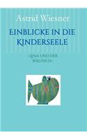 Einblicke in die Kinderseele