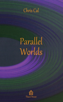 Parallel Worlds