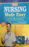 Nursing Made Easy; A Tool Kit for Higher Nursing Study