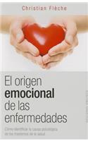 Origen Emocional de Las Enfermedades, El