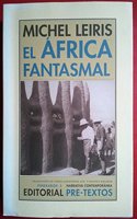 El Africa fantasmal: De Dakar a Yibuti (1931-1933)
