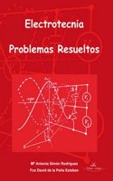 Electrotecnia: problemas resueltos