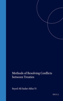 Methods of Resolving Conflicts Between Treaties