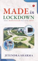 MADE IN LOCKDOWN: INDIAâ€™S MEDTECH GROWTH POWERED BY AMTZ