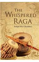 Whispered Raga