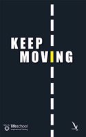 Keep Moving
