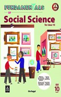 Fundamentals of Social Science For Class:- 10 (CBSE)