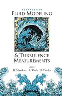 Advances In Fluid Modeling And Turbulence Measurements, Proceedings Of The 8th International Symposium On Flow Modeling And Turbulence Measurements (Fmtm 2001)