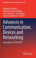 Advances in Communication, Devices and Networking