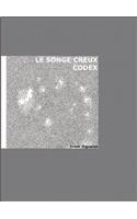 Le Songe Creux-Codex