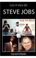 Les 4 vies de Steve Jobs