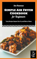 Simple Air Fryer Cookbook for Beginners