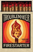 Trouble Maker Fire Starter