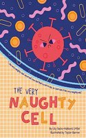 Very Naughty Cell