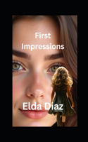 First Impressions