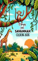 Jungle and Savannah Coloring Book