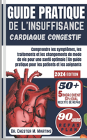 Guide Pratique de l'Insuffisance Cardiaque Congestif