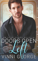 Doors Open on the Left: An Open Doors Novella(Open Doors)